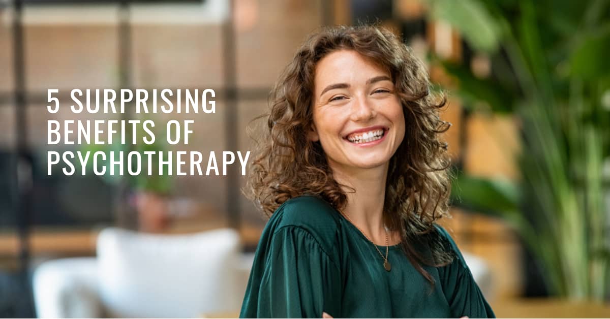 5 Surprising Benefits of Psychotherapy for my blog